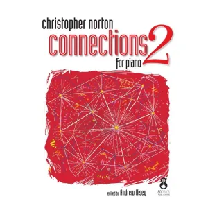 Christopher Norton Connections for Piano 2