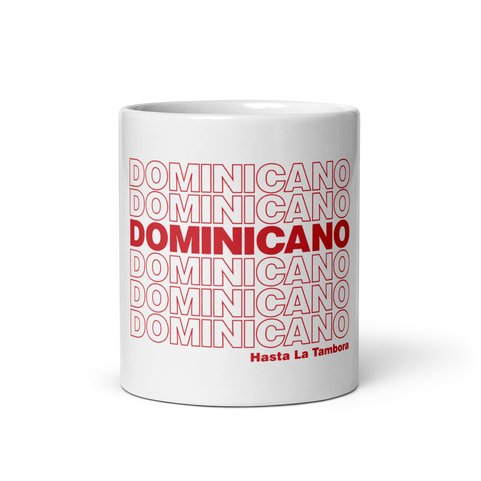 Dominicano Hasta La Tambora Mug