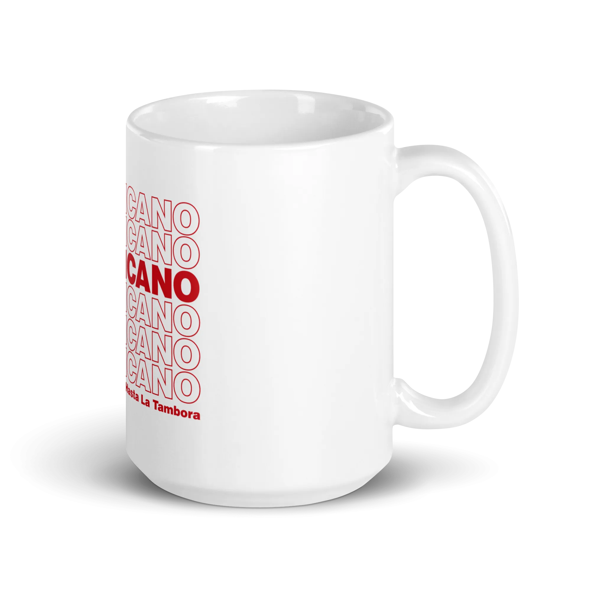 Dominicano Hasta La Tambora Mug