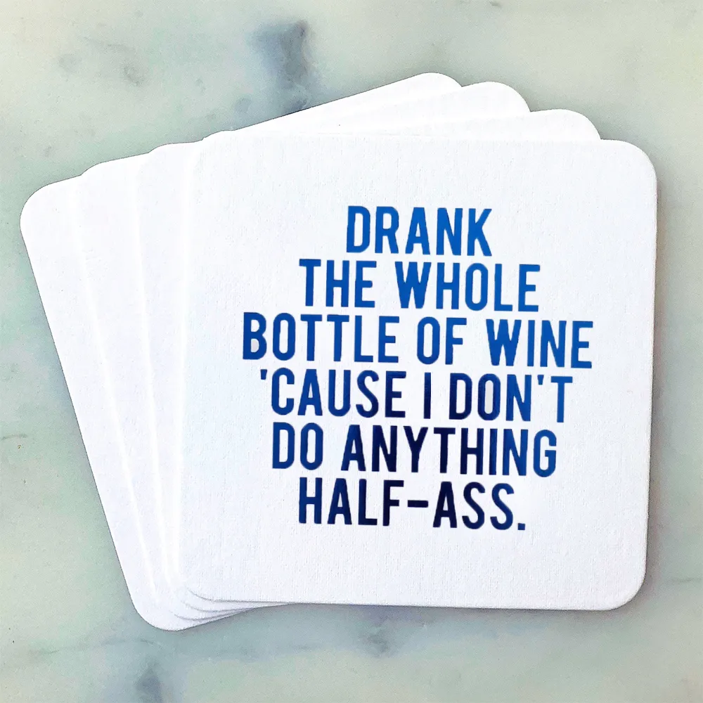 Drank the Bottle Coasters