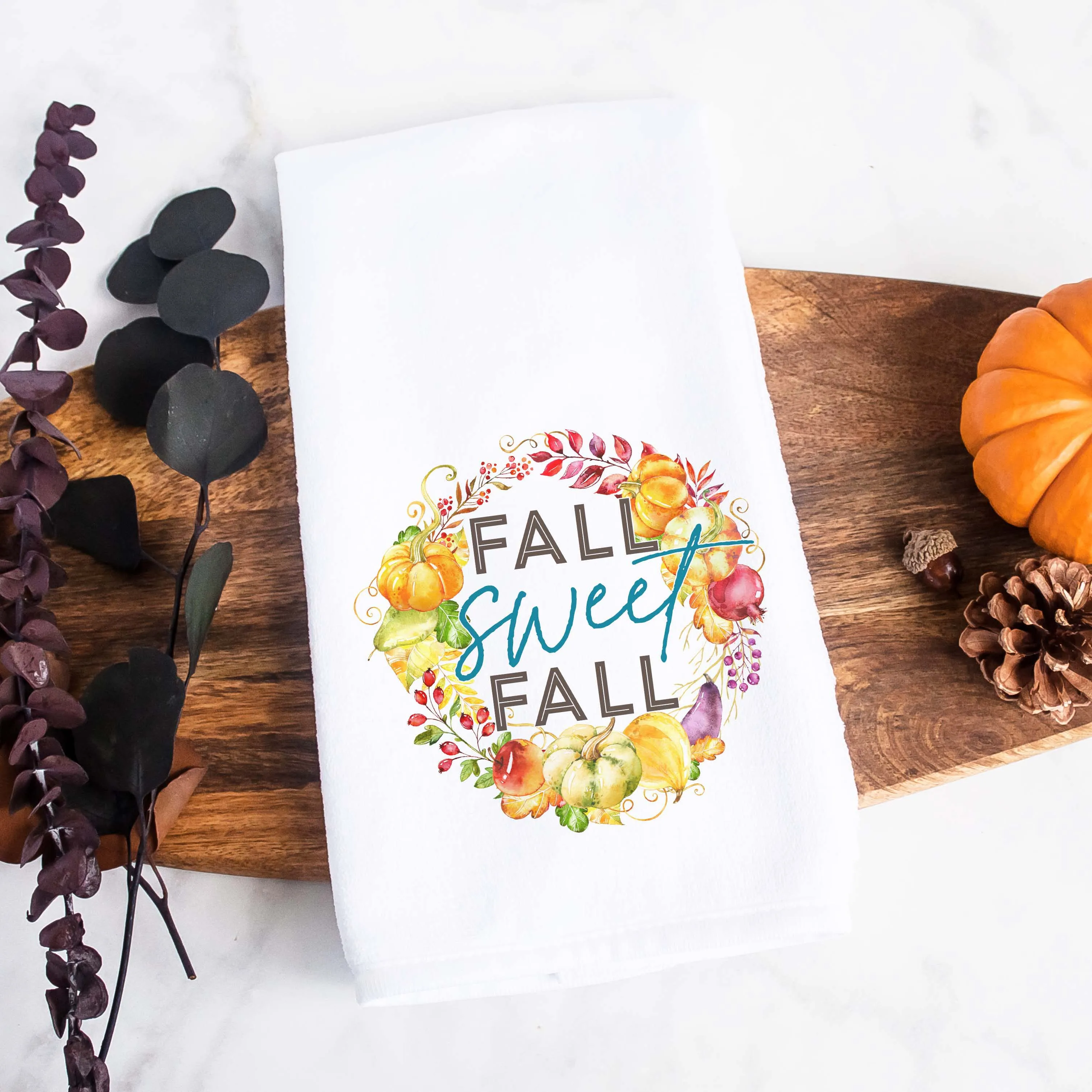 Fall Sweet Fall Tea Towel