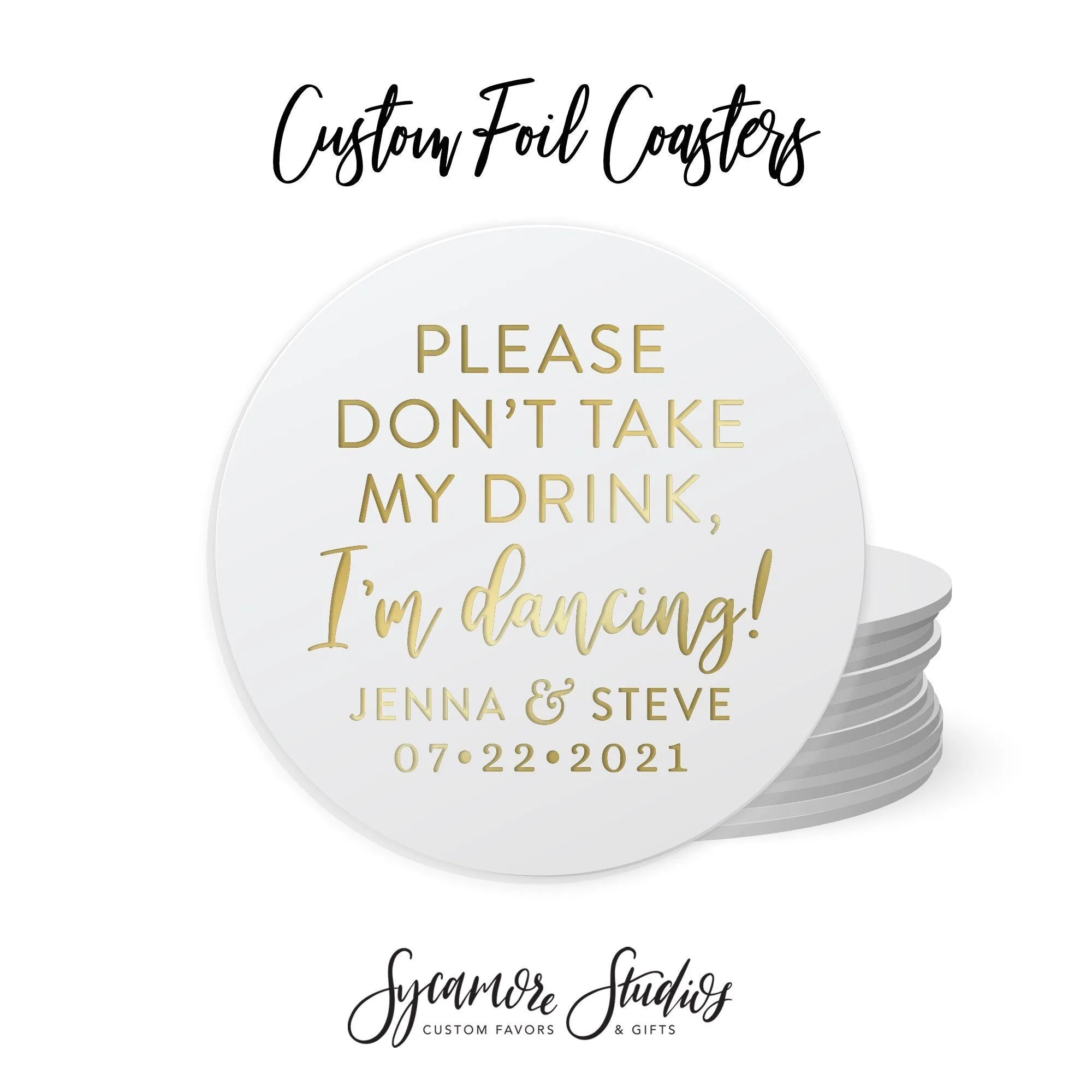 Foiled Wedding Coaster #61 - I'm Dancing