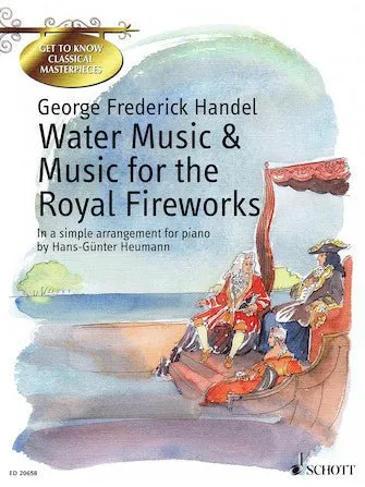 HANDEL, Water Music & Music for the Royal Fireworks