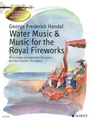 HANDEL, Water Music & Music for the Royal Fireworks