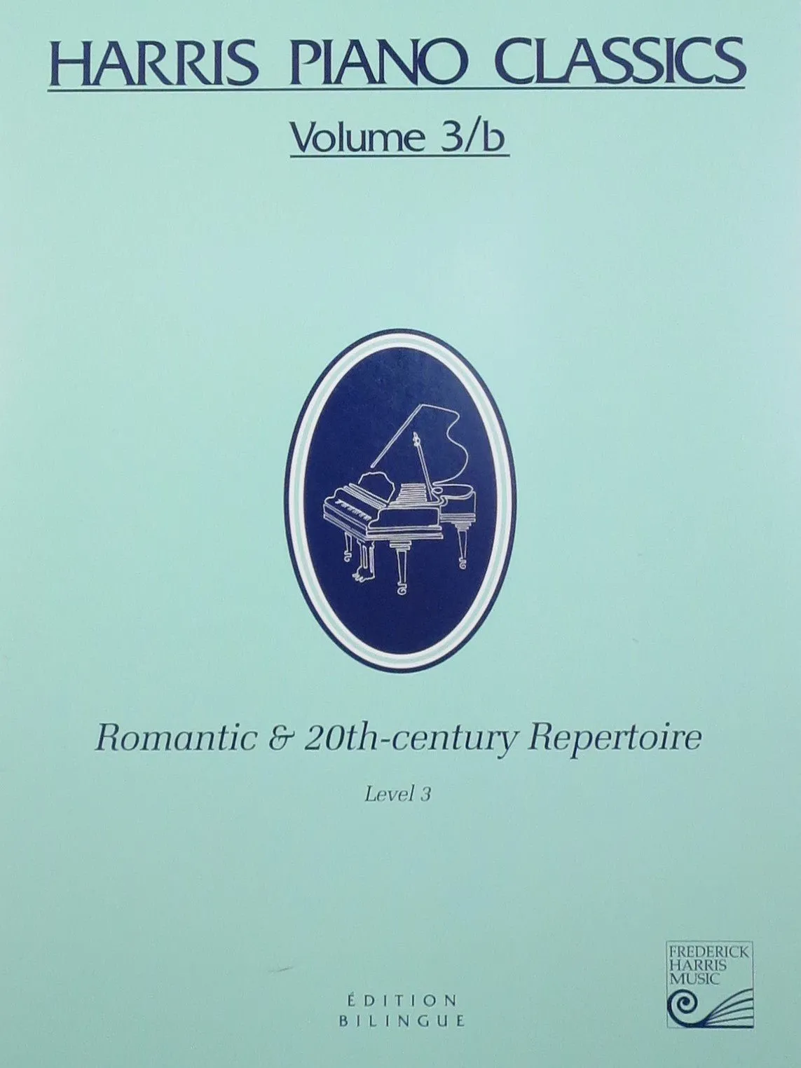 Harris Piano Classics Volume 3B