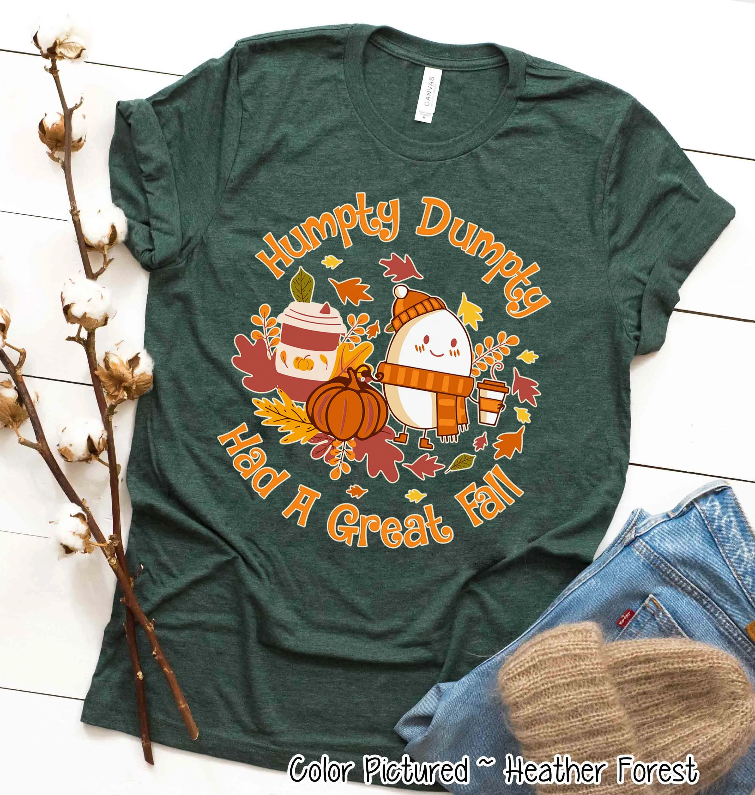 Humpty Dumpty Had a Great Fall Funny Fall Thanksgiving Tee