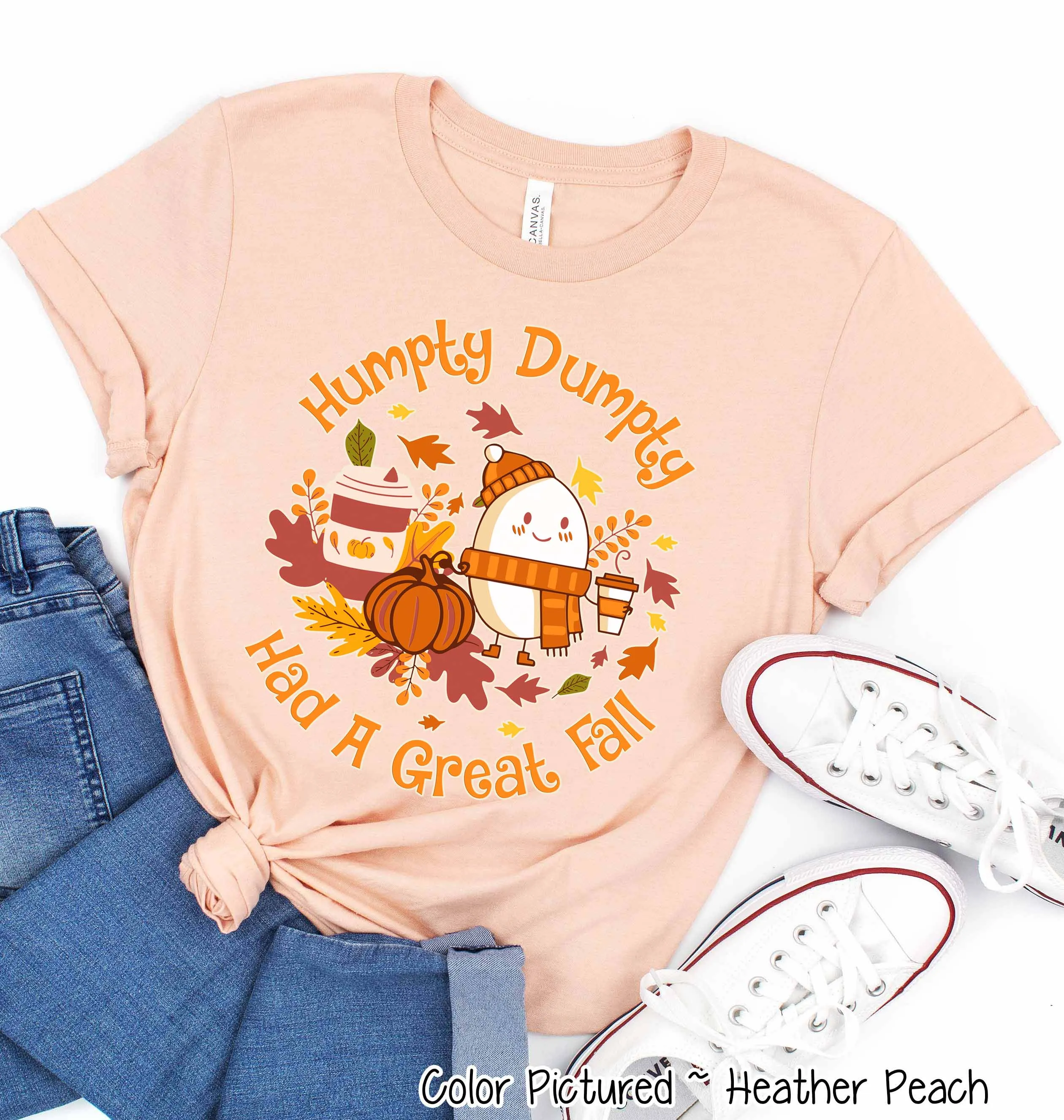 Humpty Dumpty Had a Great Fall Funny Fall Thanksgiving Tee