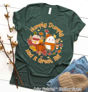 Humpty Dumpty Had a Great Fall Funny Fall Thanksgiving Tee