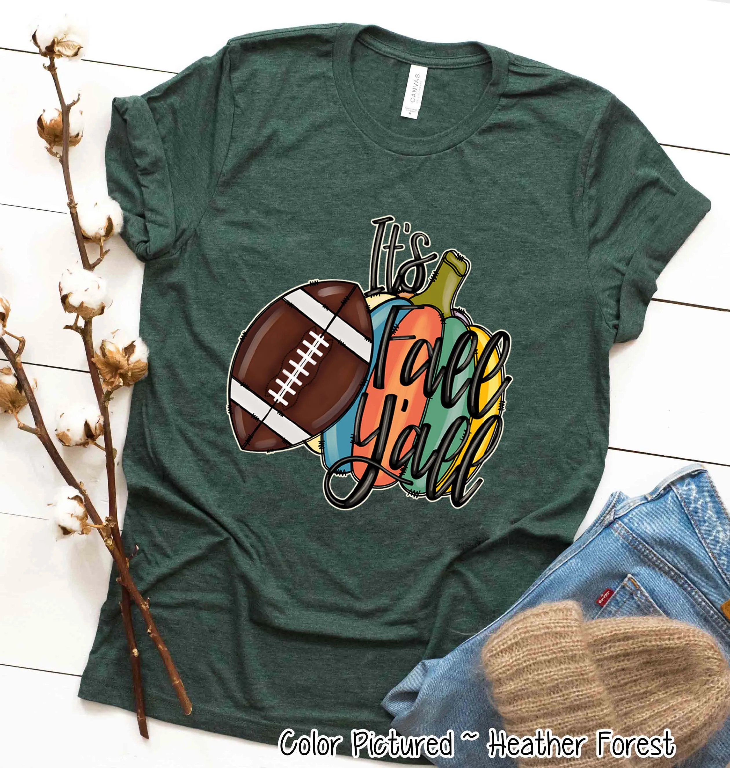 It's Fall Y'all Football Fall Tee