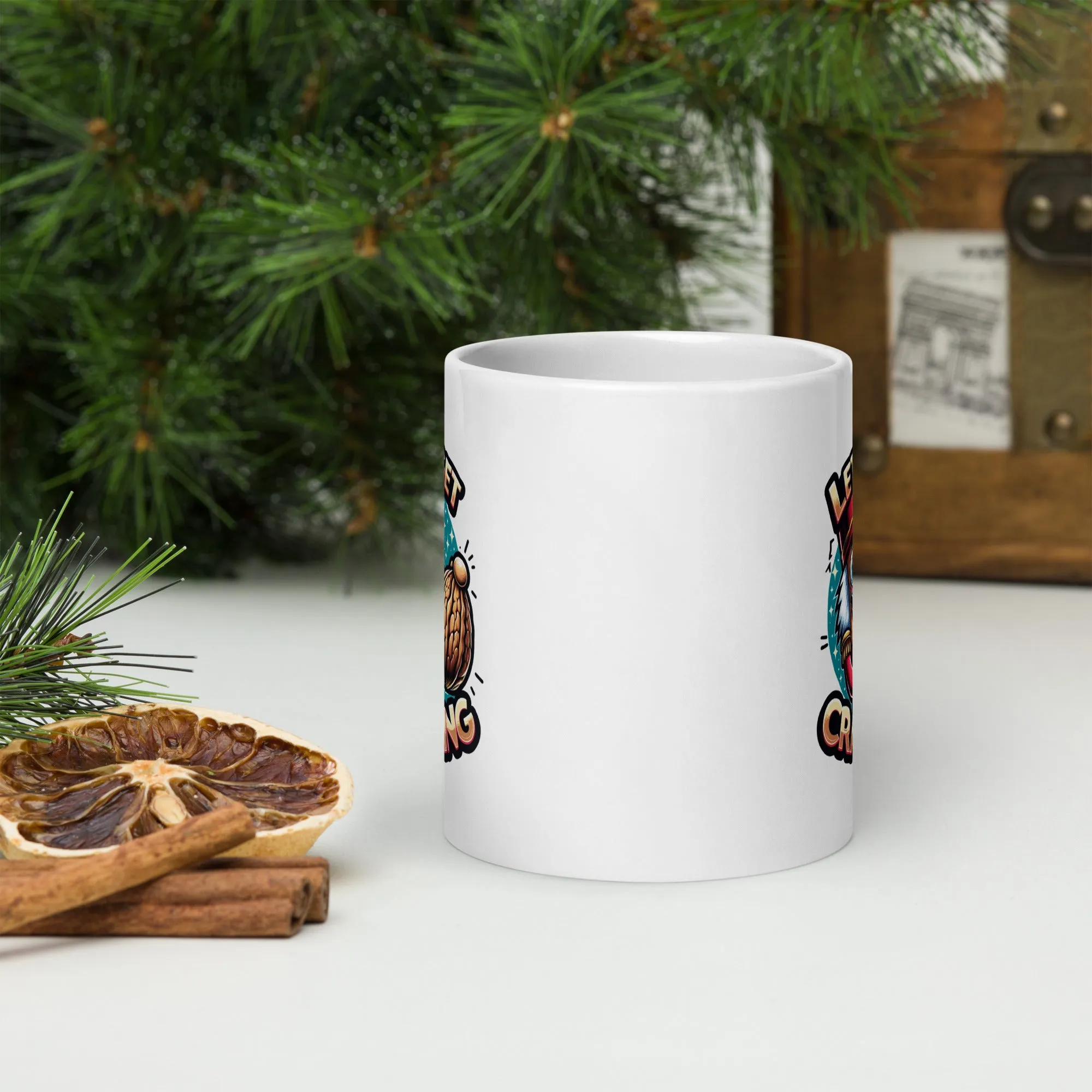 Let's Get Cracking White glossy mug