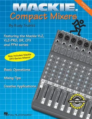 MACKIE COMPACT MIXERS REVISED (O/P)