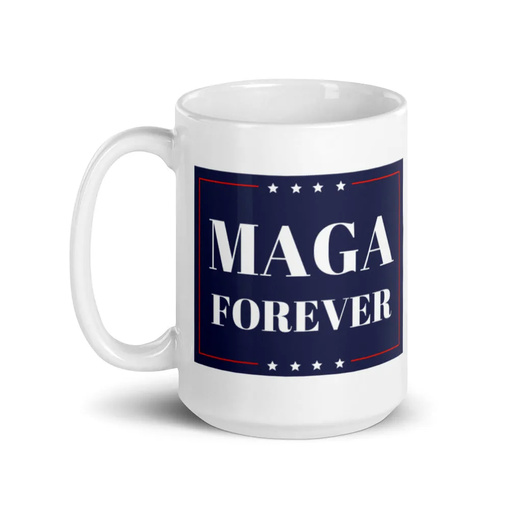 MAGA Forever Mug
