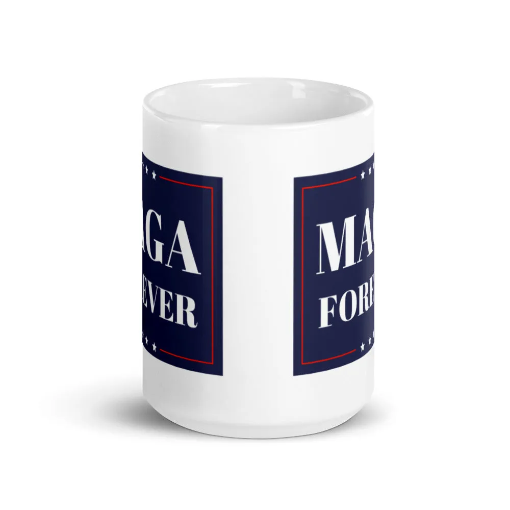 MAGA Forever Mug