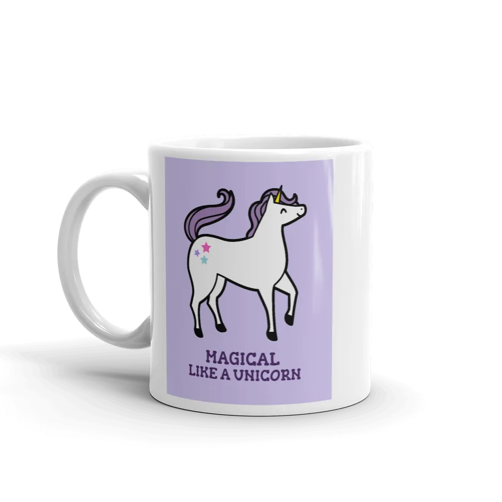 MAGICAL LIKE A UNICORN Mug