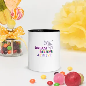Mug with Color Inside - Dream Believe Achieve