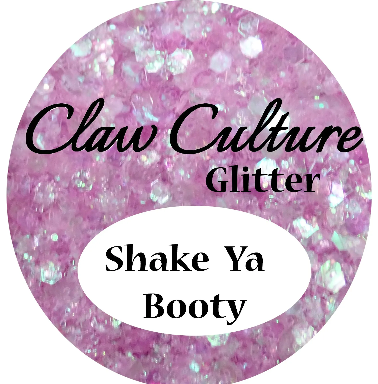 NAIL GLITTER SHAKE YA BOOTY