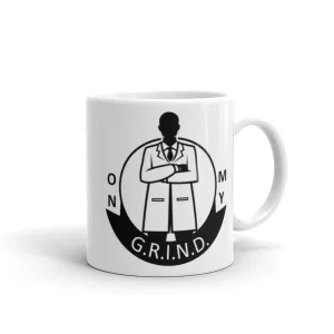 On My GRIND Mug