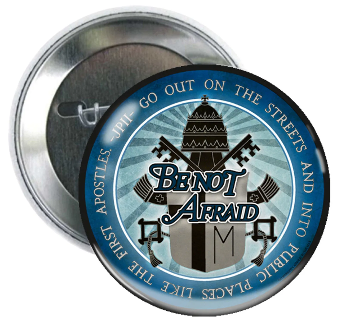 Papal Seal Be not Afraid Be Not Afraid Button St. John Paul II