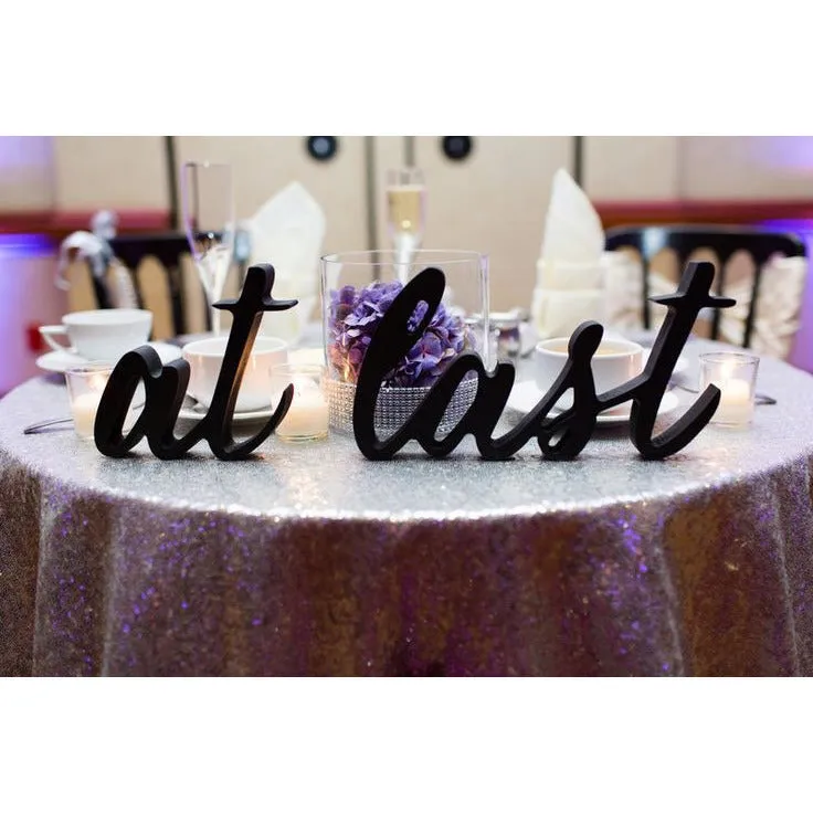 "at last" Wedding Sign