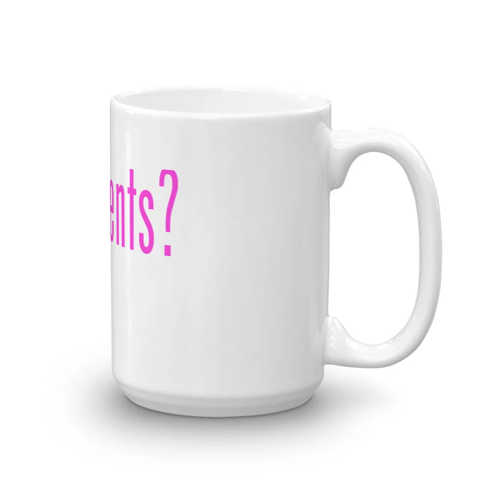 "Got Scents?" Ceramic Coffee Mug with Pink Letters