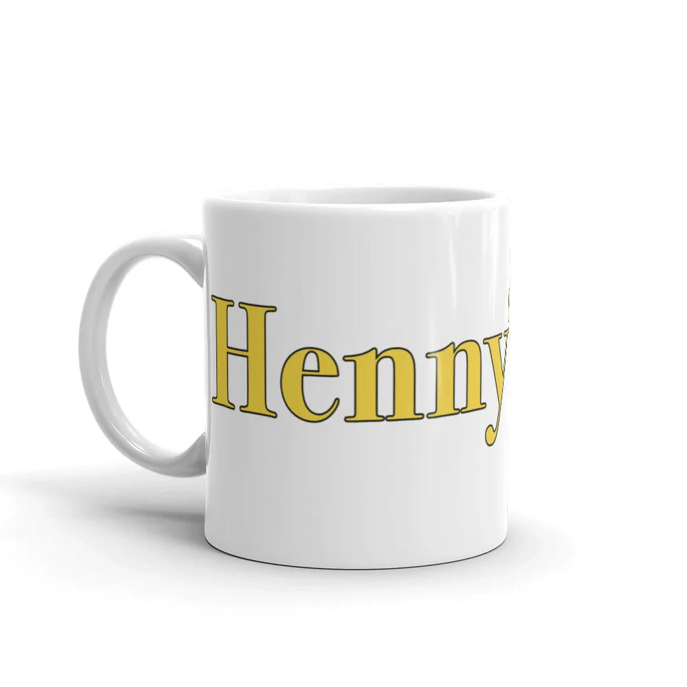 "Hennything" Mug
