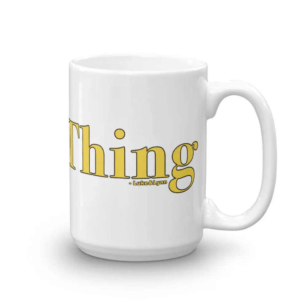 "Hennything" Mug