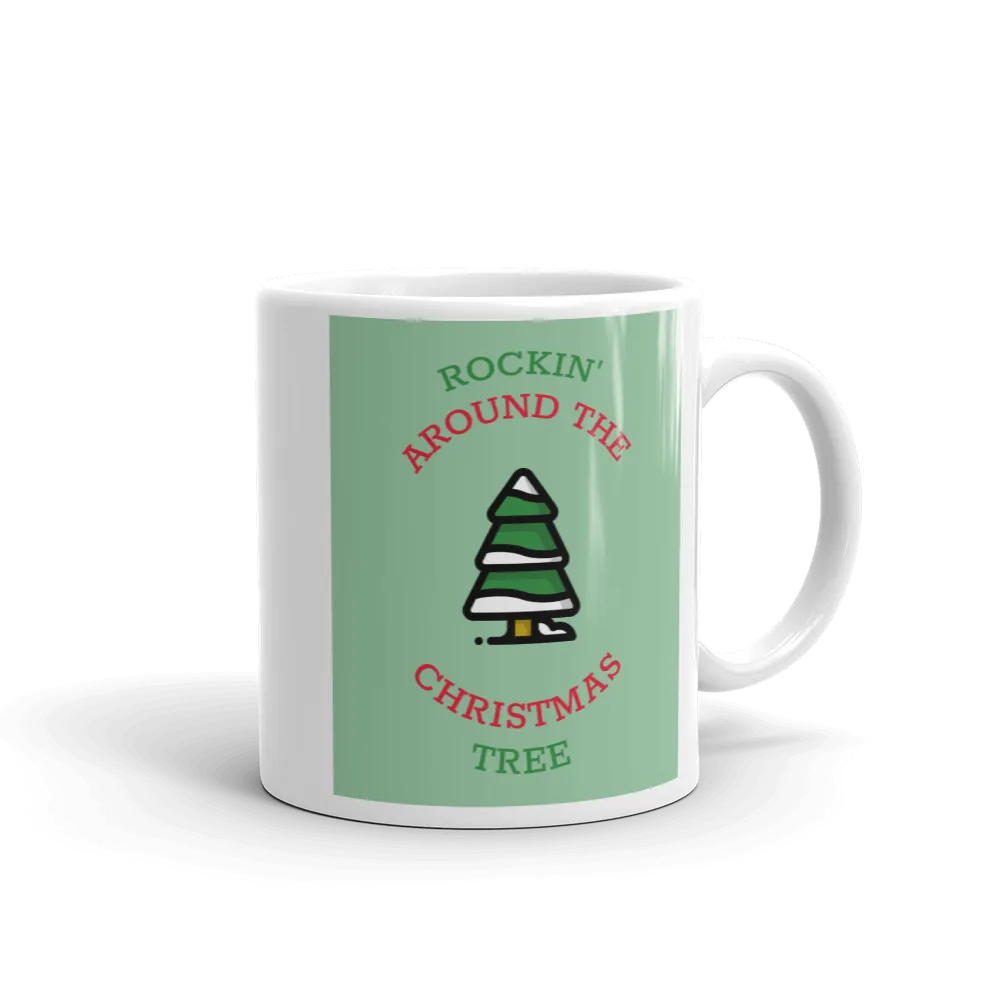 ROCKIN AROUND THE CHRISTMAS TREE Mug
