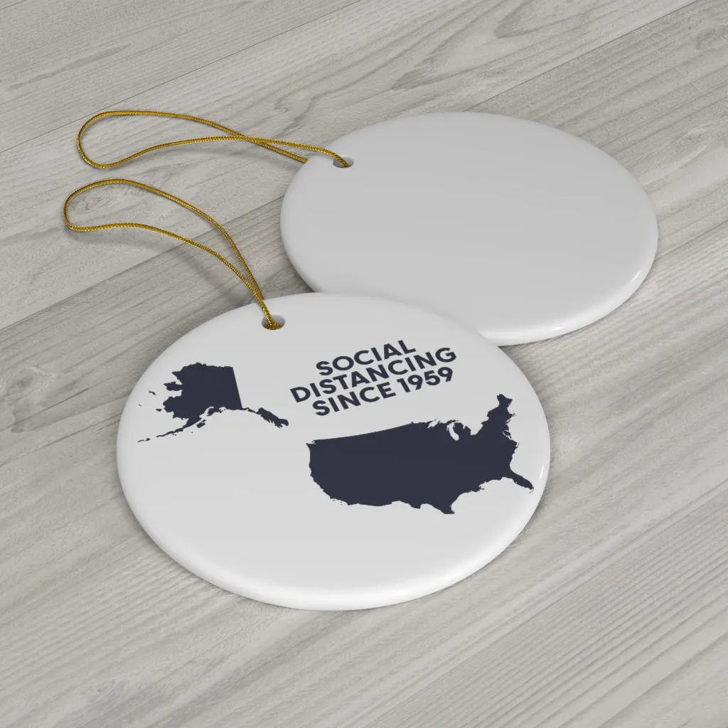 Social Distancing Since 1959 Map Ornament