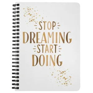 Stop Dreaming | Start Doing | Gold Motivation | Inspire | Affirmation | Journal