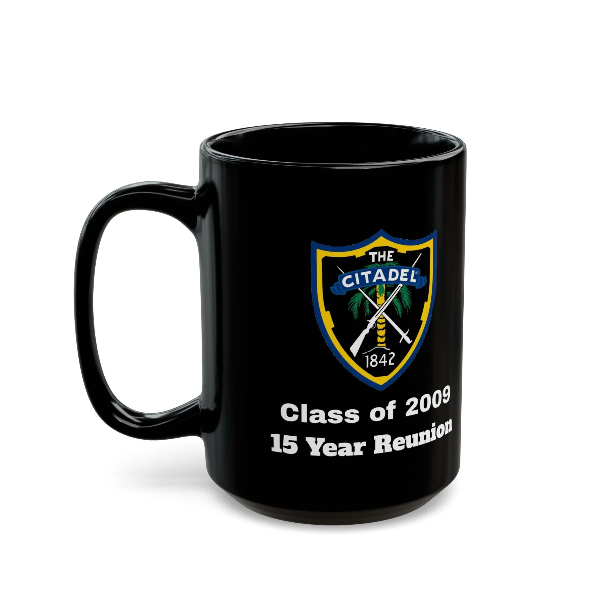 The Citadel, Citadel Shield, Class of 2009 15 Year Reunion, 11/15 Oz Black Mug